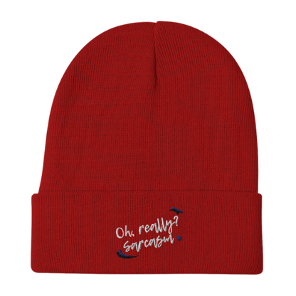 Beanie - Oh really? Sarcasm