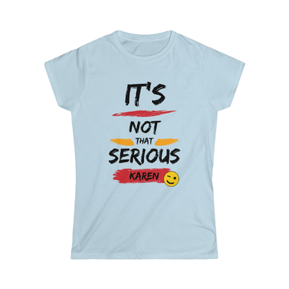 Women's Softstyle Tee - No Drama Just Sarcasm