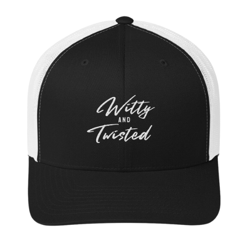 Trucker Cap - Witty and Twisted