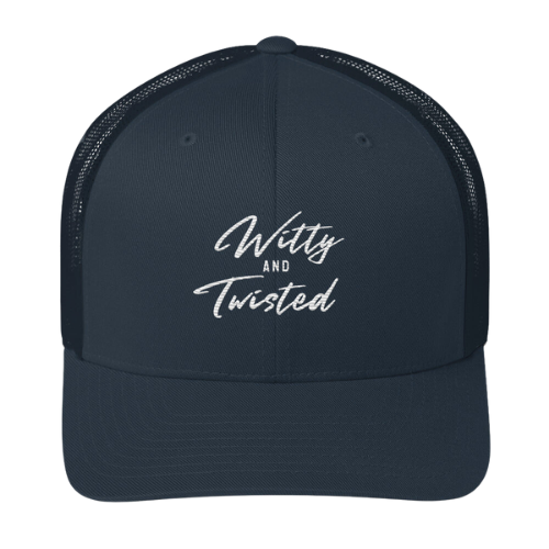 Trucker Cap - Witty and Twisted