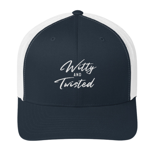 Trucker Cap - Witty and Twisted