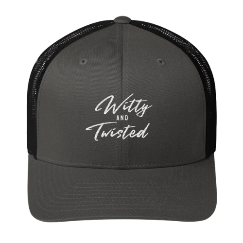 Trucker Cap - Witty and Twisted