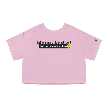 Women's Cropped T-Shirt -Short on Life, Long on Laughs