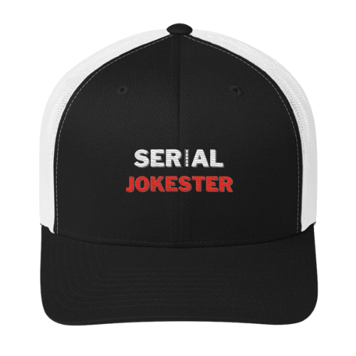 Trucker Cap - Serial Jokester