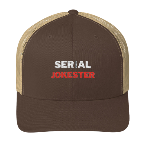 Trucker Cap - Serial Jokester