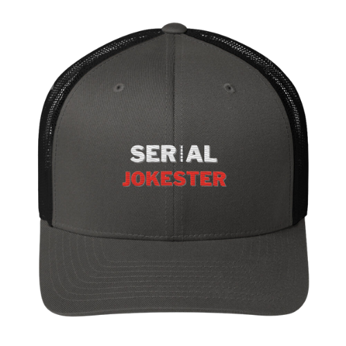 Trucker Cap - Serial Jokester