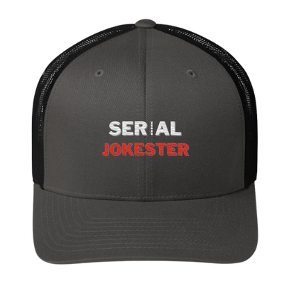 Trucker Cap - Serial Jokester