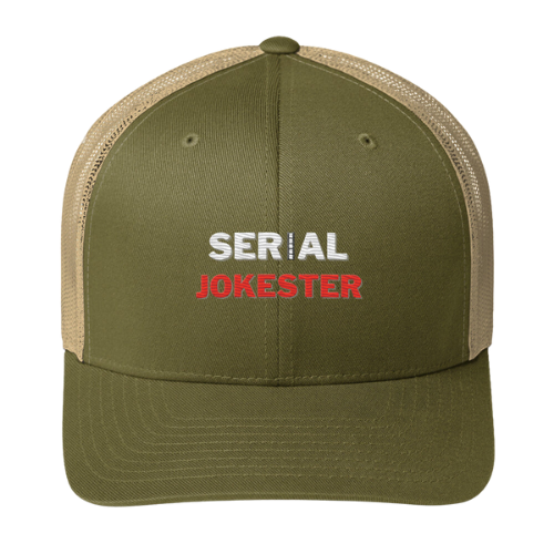 Trucker Cap - Serial Jokester