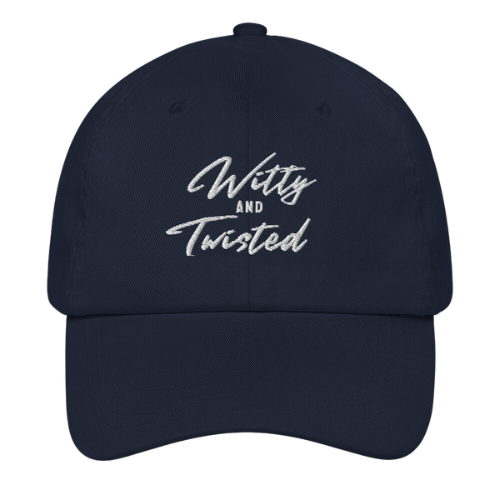 Dad Hat - Witty and Twisted