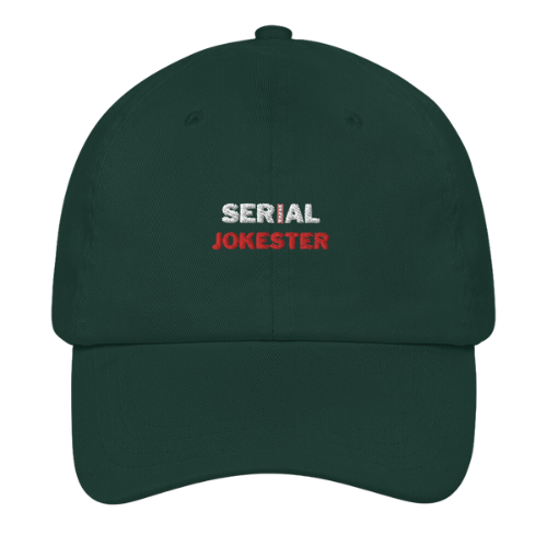 Dad Hat - Serial Jokester