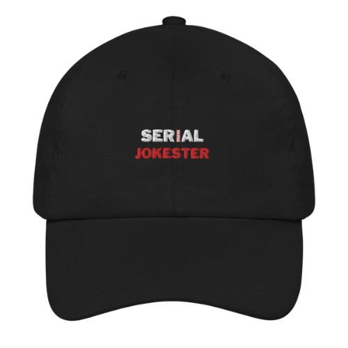 Dad Hat - Serial Jokester