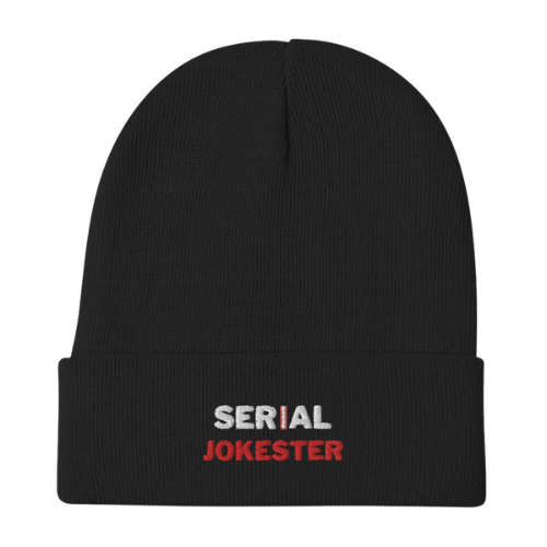 Beanie - Serial Jokester