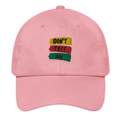 Dad Hat - Don't Test Me