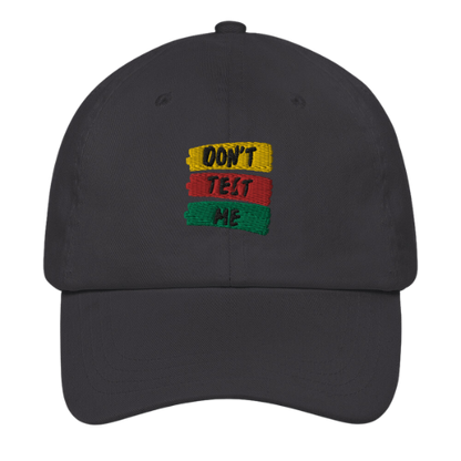 Dad Hat - Don't Test Me