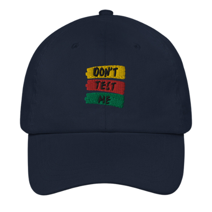 Dad Hat - Don't Test Me