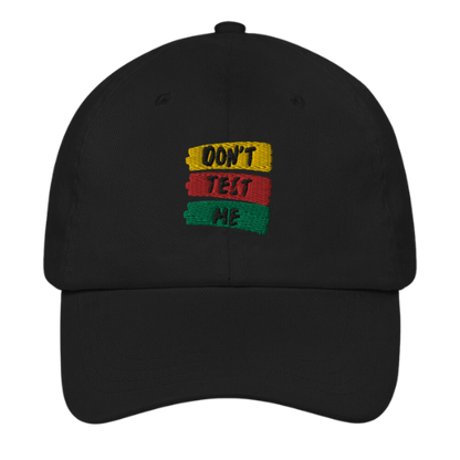 Dad Hat - Don't Test Me